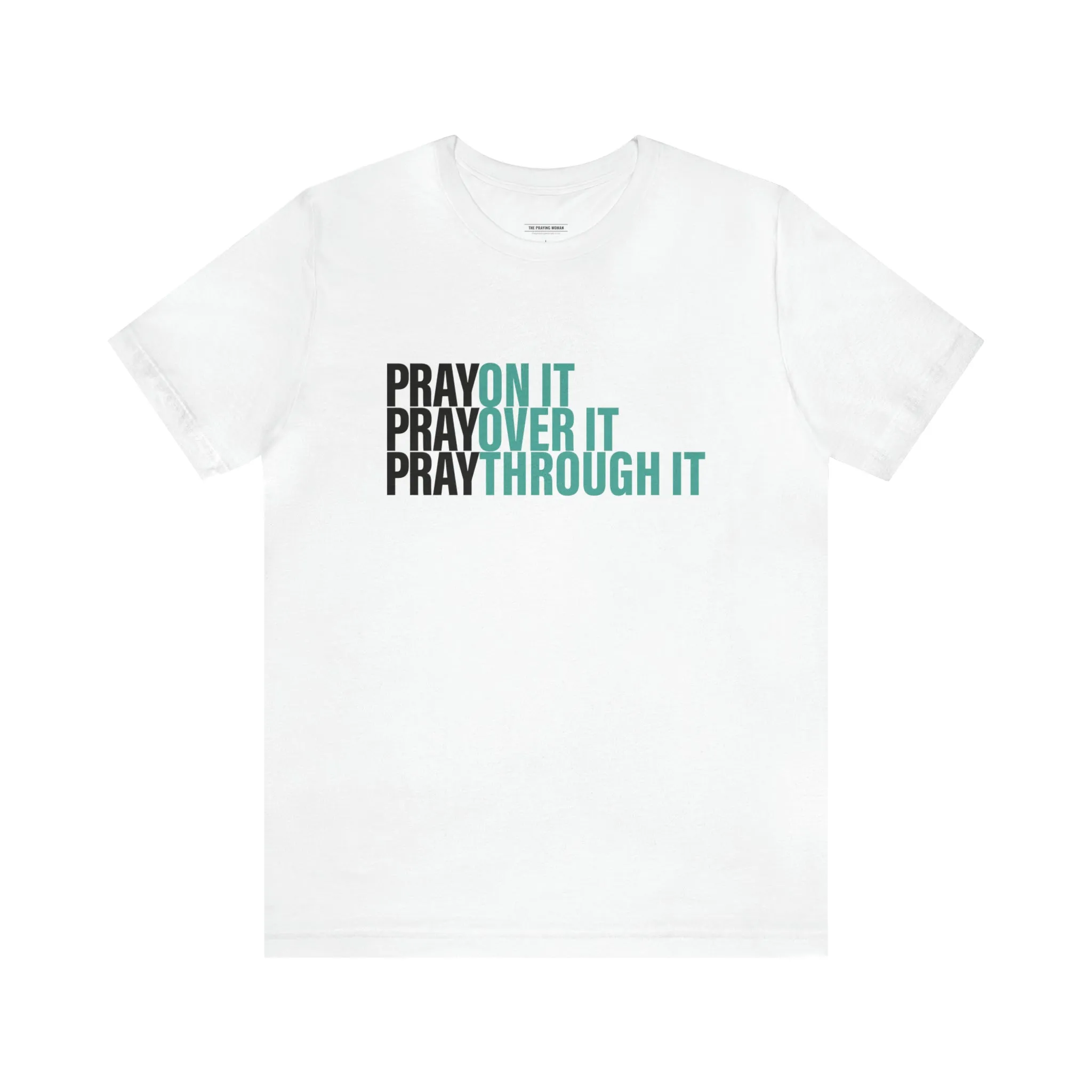 Pray Pray Pray Short Sleeve Tee