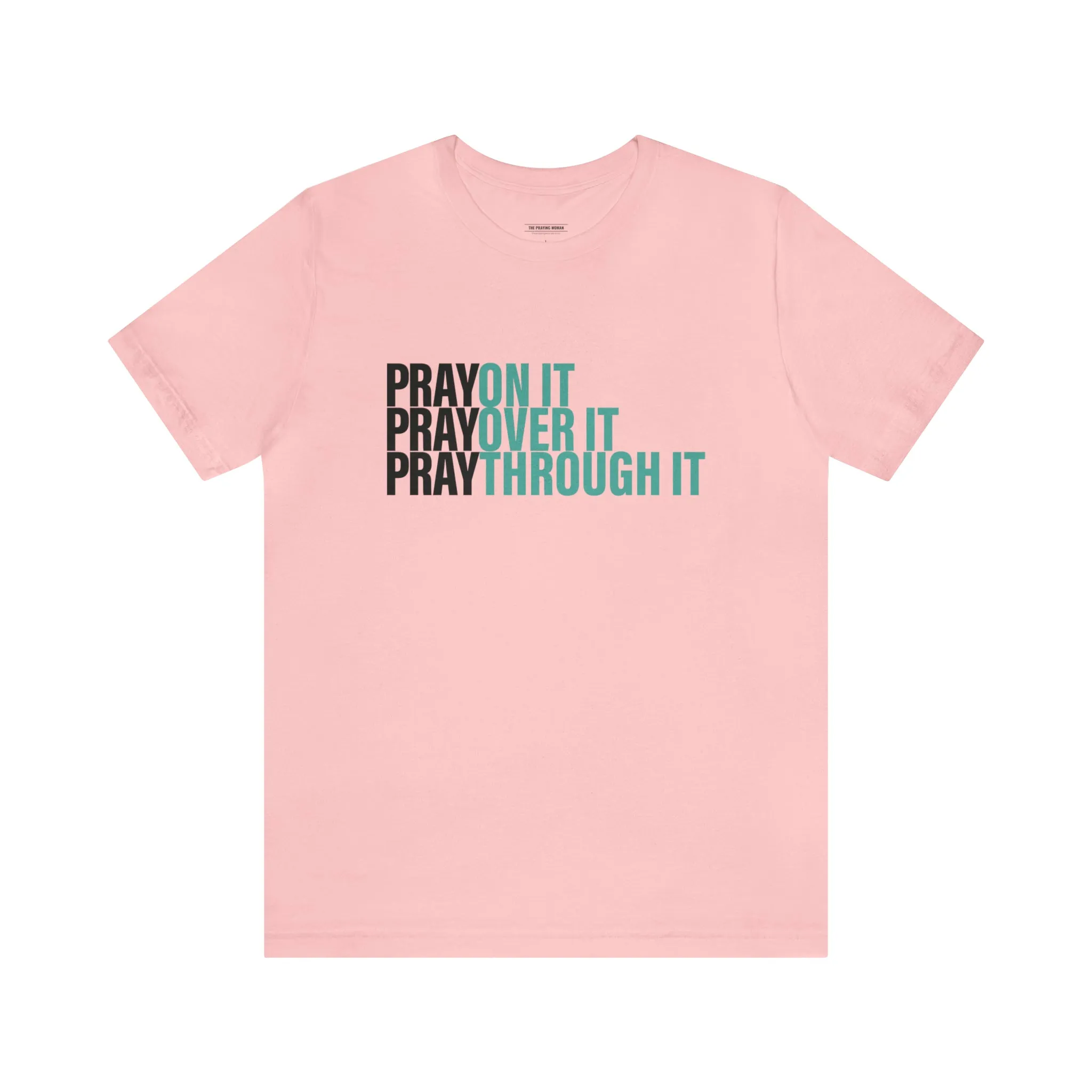 Pray Pray Pray Short Sleeve Tee