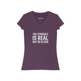 The Struggle is Real V-Neck Tee